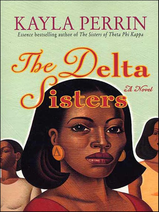 Title details for The Delta Sisters by Kayla Perrin - Wait list